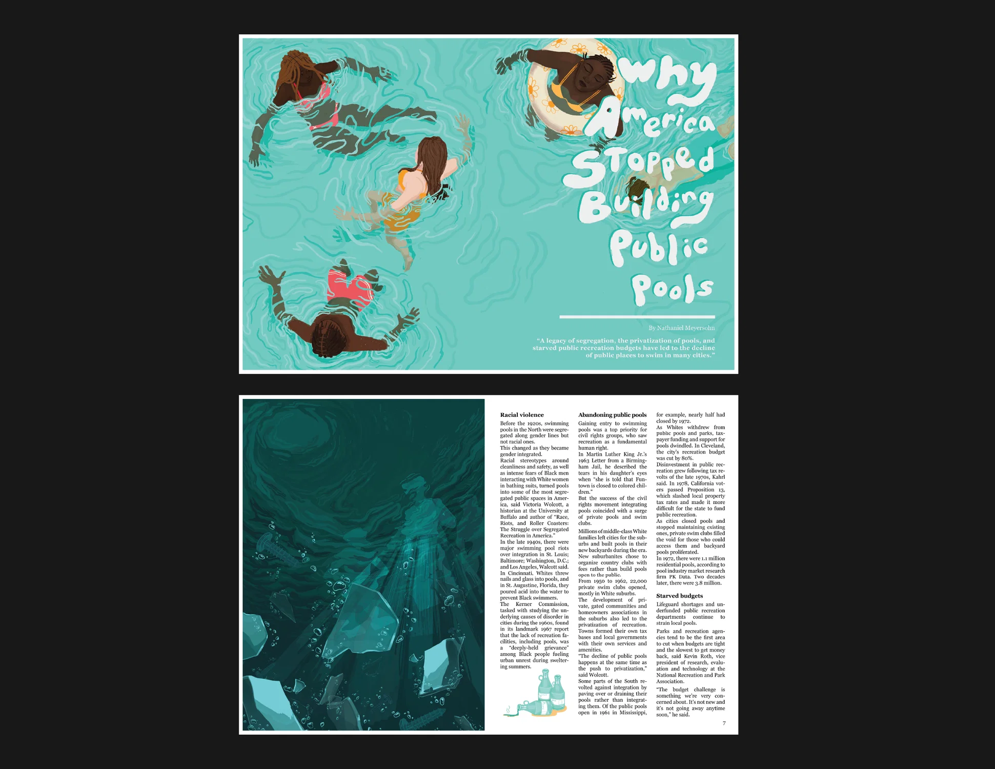 A set of editorial illustrations. The top illustration covers the whole spread, depicting a mix of figures swimming together at a public pool from an aerial view looking down. The second illustration looks up from beneath the pool view at ominous figures peering into the water with flashlights. The tone is significantly darker, as the light hits shards of glass dumped into the pool water.
