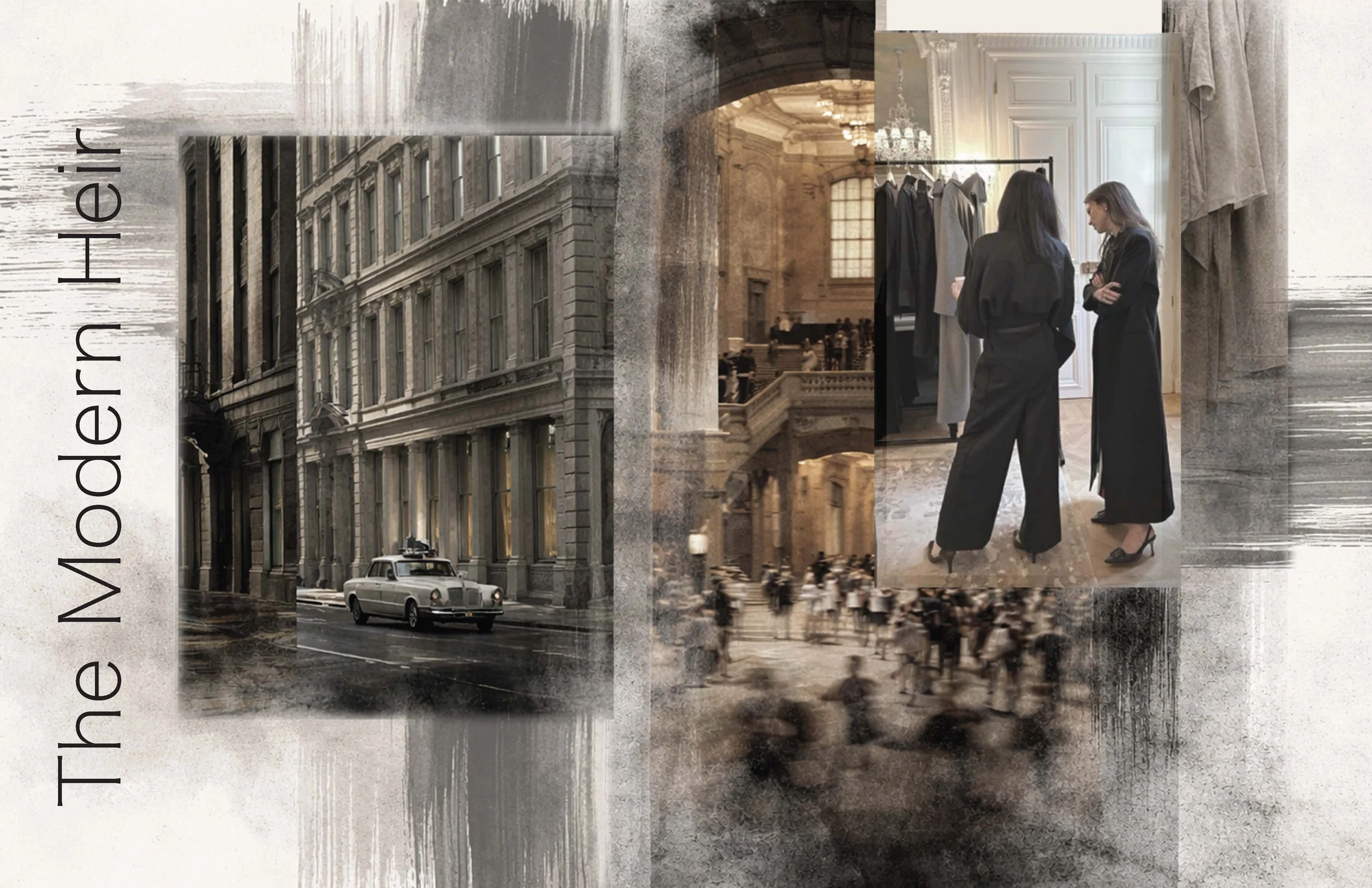 A muted-toned moodboard titled “The Modern Heir,” featuring European architecture, a vintage car on a city street, and two women in tailored black outfits inside an elegant interior, conveying a refined, quiet luxury aesthetic.