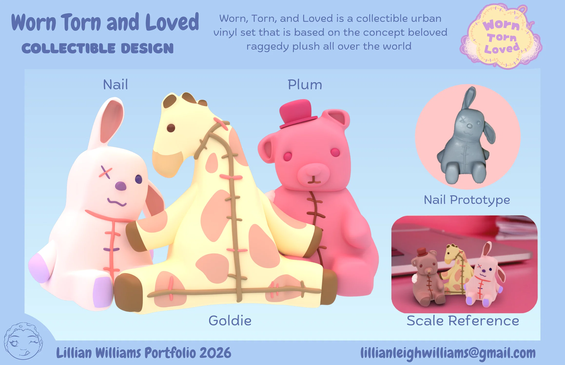 A portfolio page by Lillian Williams of her toy named Worn. Torn, and Loved. It is a Collectible Vinyl Design that is based on the idea of plush that have been a special part of someone's life and have remained so even being mended in the process.