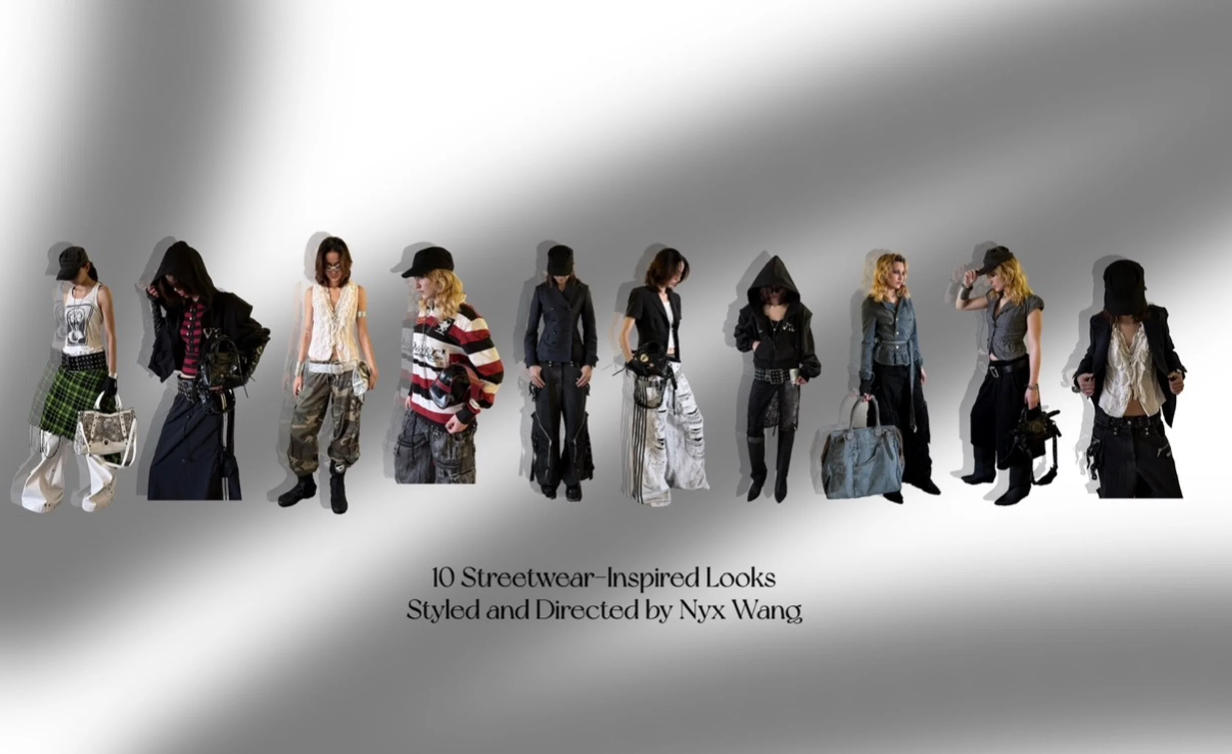 A series of 10 streetwear-inspired looks styled and directed by Nyx Wang, focusing on layering, texture, and individual expression.