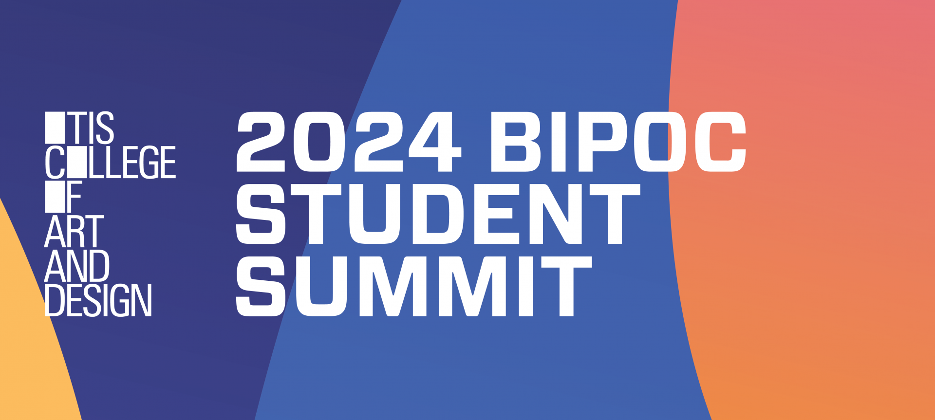 2024 BIPOC Student Summit