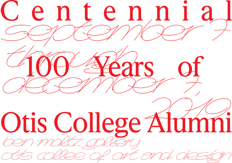 Centennial: 100 Years of Otis College Alumni