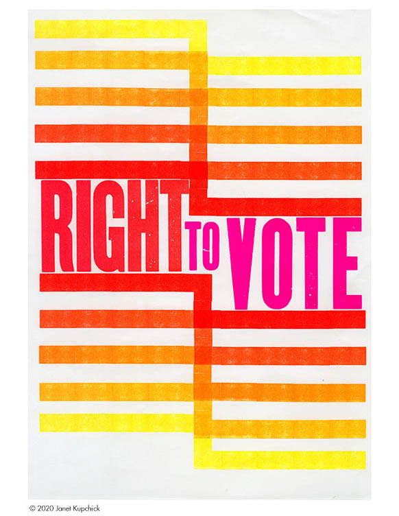 Right To Vote By Janet Kupchick