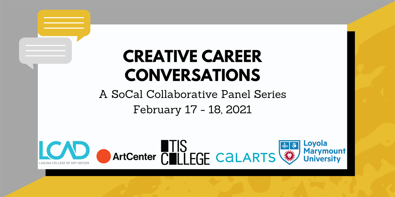 Creative Career Conversations: A SoCal Collaborative Career Panel Series