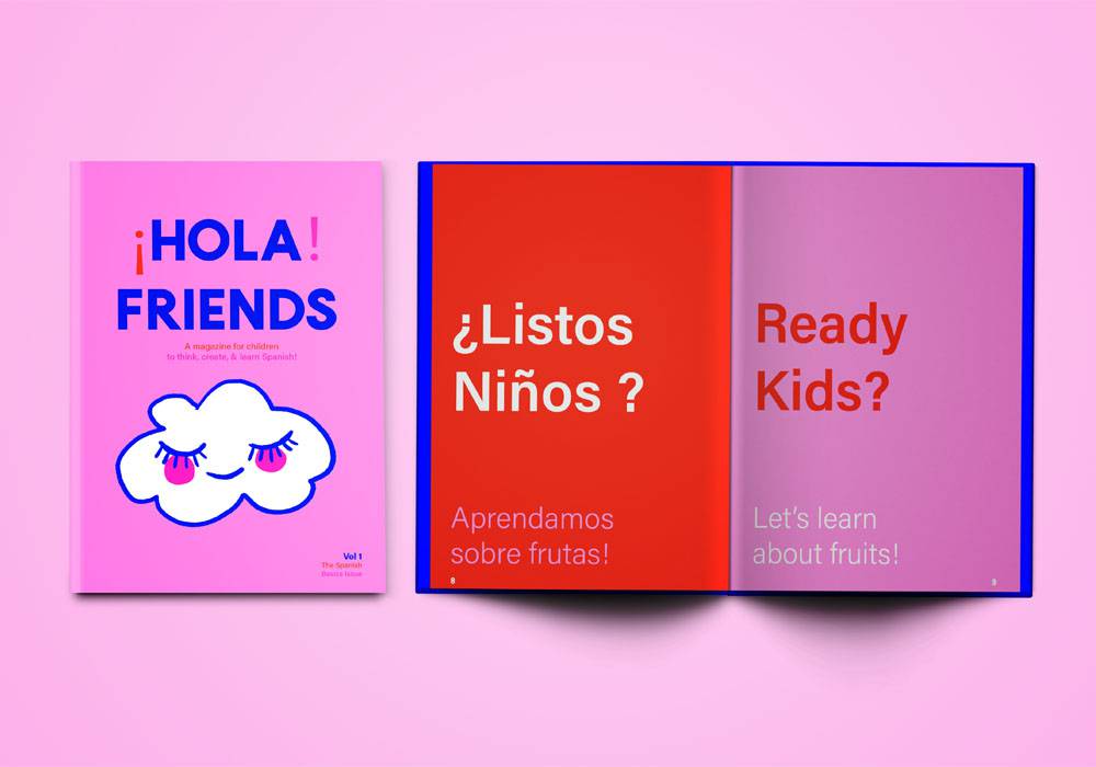 Digital Magazine Children Learn Spanish Growing up as a Mexican American who never learned Spanish has led me to want to use design as a bridge to connect with my culture and the language I never got to learn. My final project for Advanced Image Making is a digital magazine that I’ve titled ¡Hola! Friends. To accompany the magazine I also designed a social media account on Instagram ¡Hola! Friends that serves as a digital space for children to create, interact, and learn Spanish.
