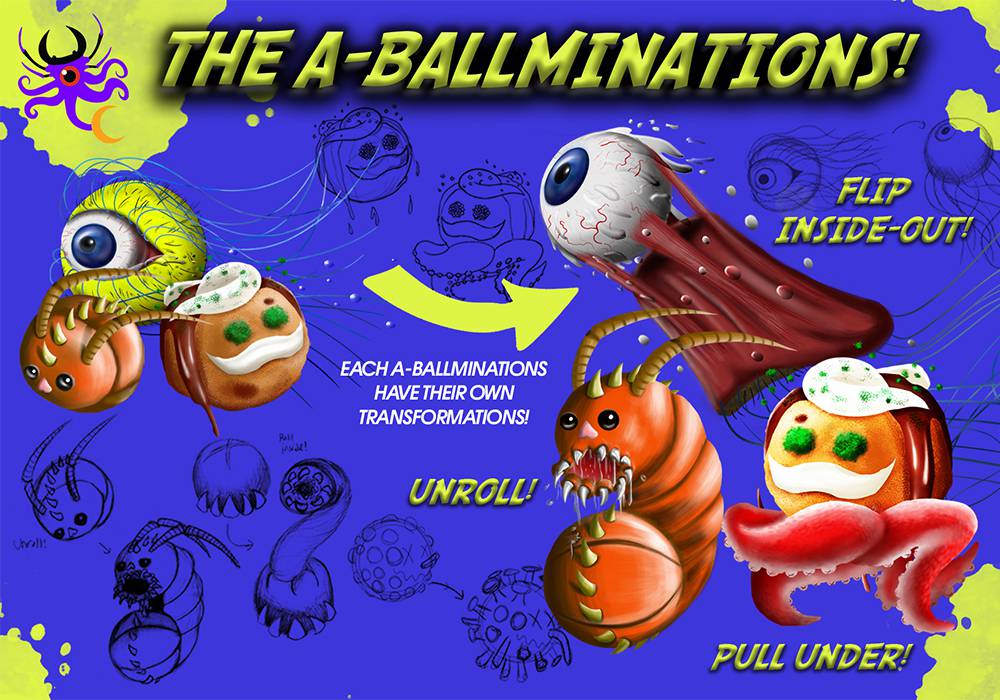 The A-Ballminations is a plush line for boys ages 7 and up. With their distinct transformations, these creatures will show that everyone is unique, allowing for fun, surprise play!
