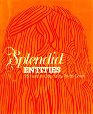 Splendid Entities: 25 Years of Objects by Phyllis Green